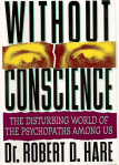 For more information on psychopaths, read the book and visit the web site