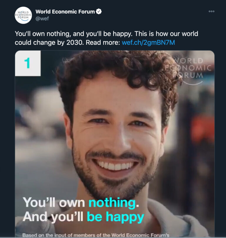 2030: You’ll own nothing you’ll be happy!